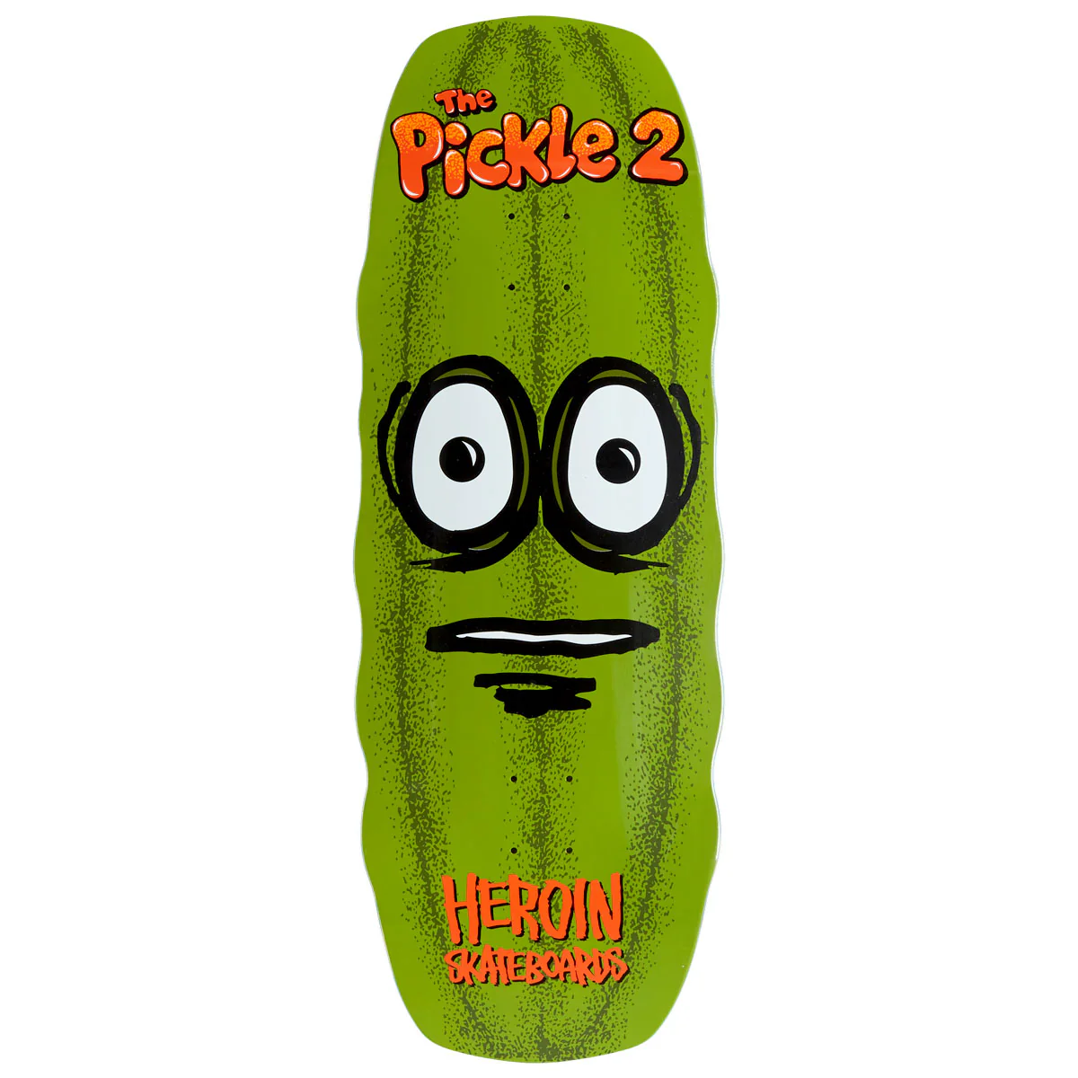 Heroin The Pickle 2 Skateboard Deck - 11.125"