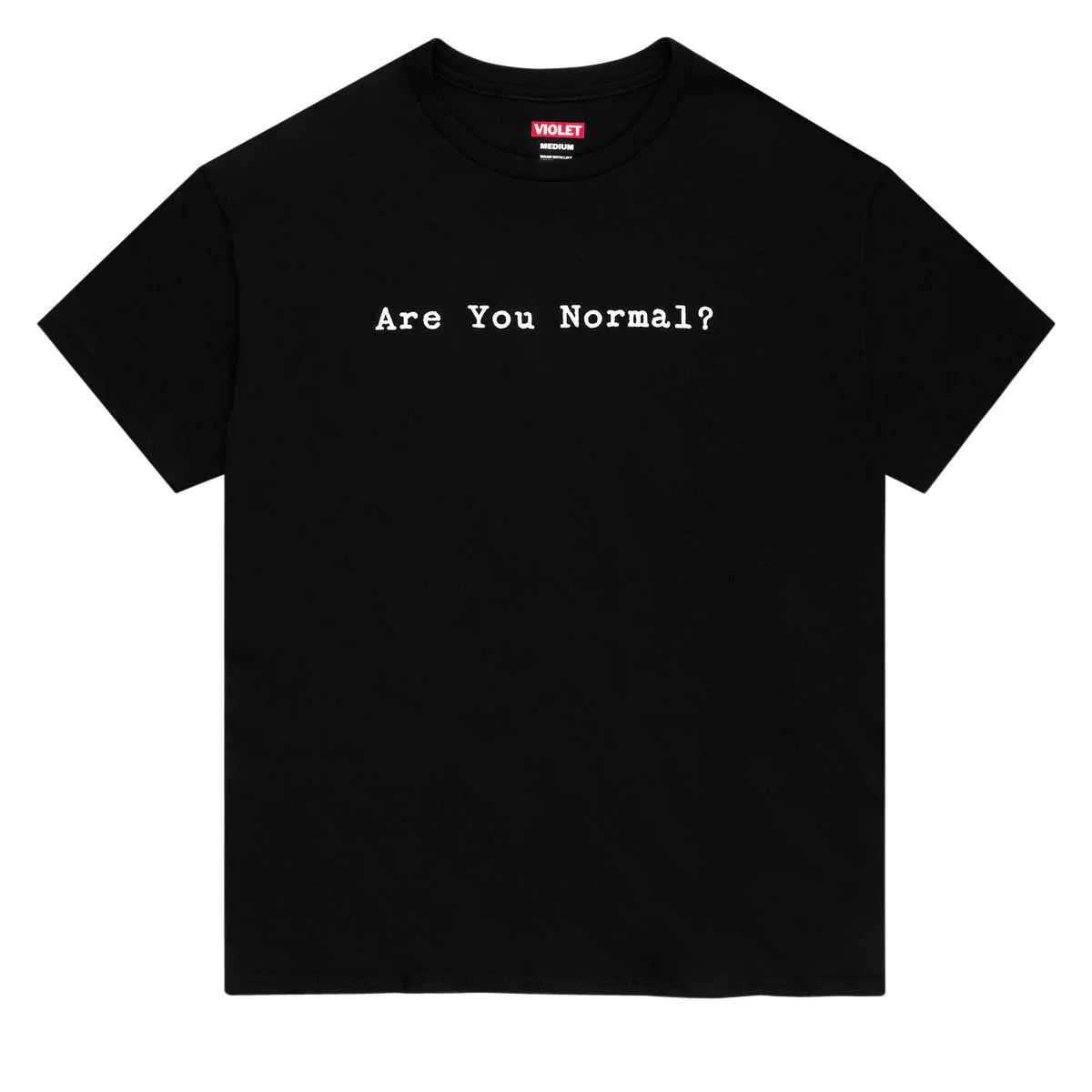 Violet Are You Normal? T-Shirt - Black